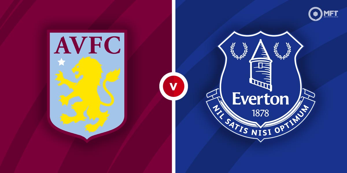 PREVIEW | ASTON VILLA VS EVERTON