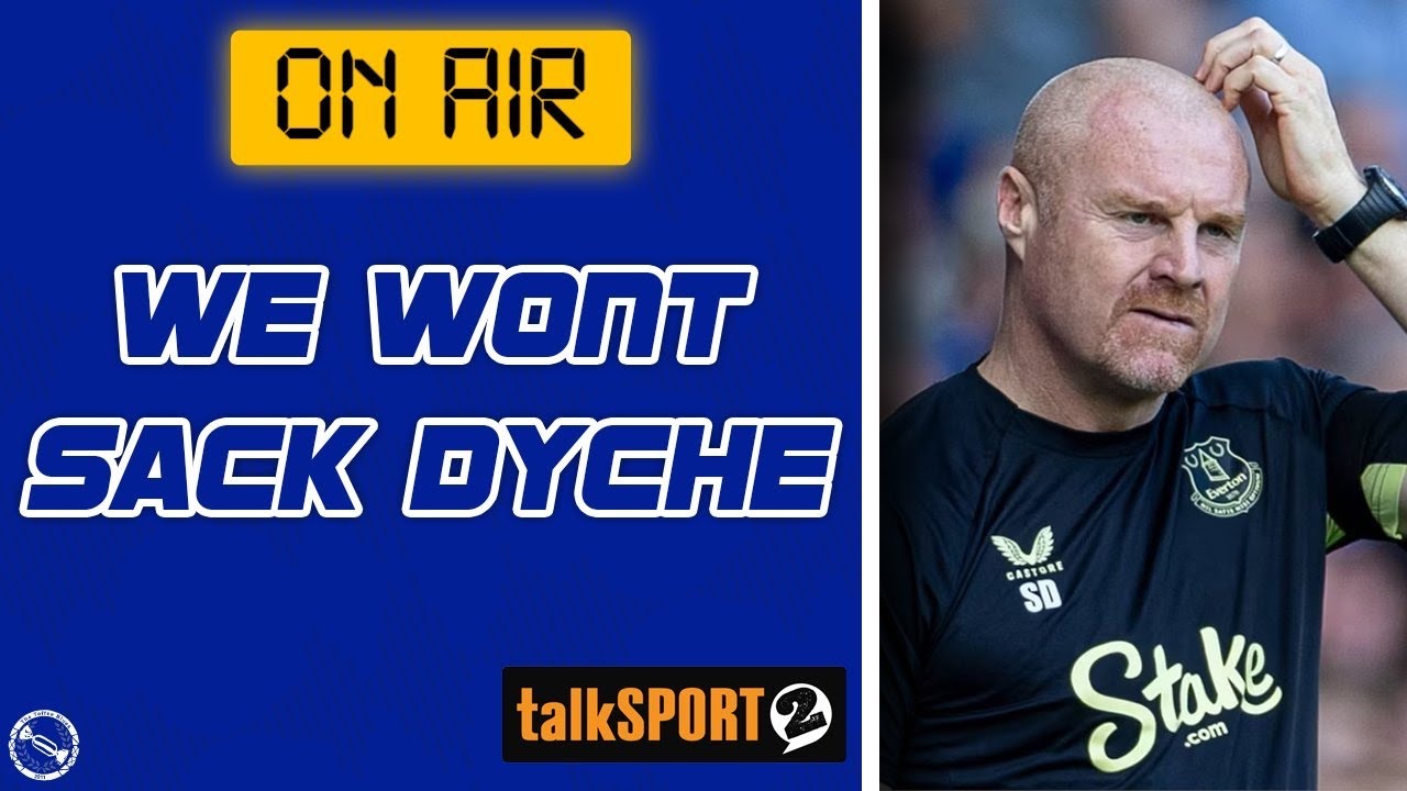 “We’re Not In A Position To Sack Sean Dyche!” | Everton’s Poor Start | TalkSport2 – 2/9/24