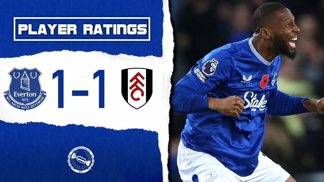 BETO THE HERO! | EVERTON 1-1 FULHAM | PLAYER RATINGS