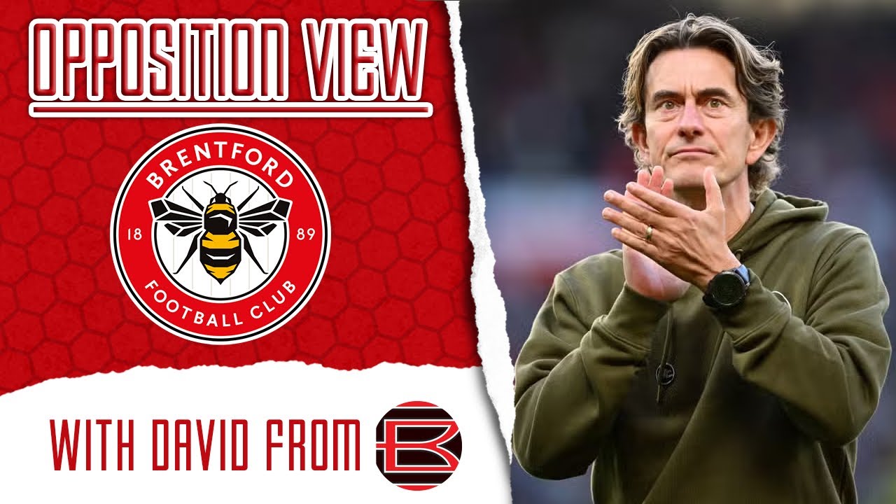 Opposition View | Brentford (H) w/ @BeesottedBrentford