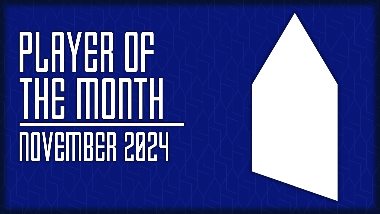 Player Of The Month – November 2024