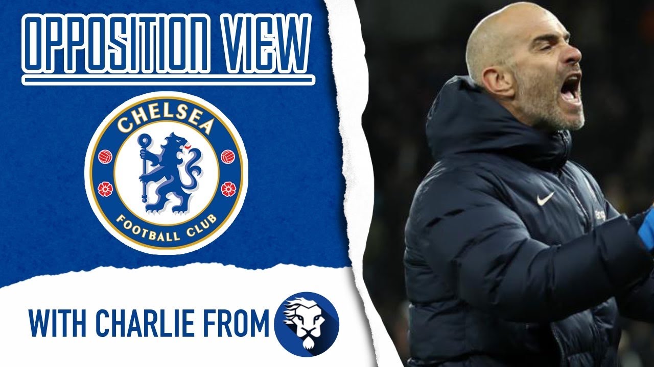 Opposition View | Chelsea (H) w/ @CFCFANTV