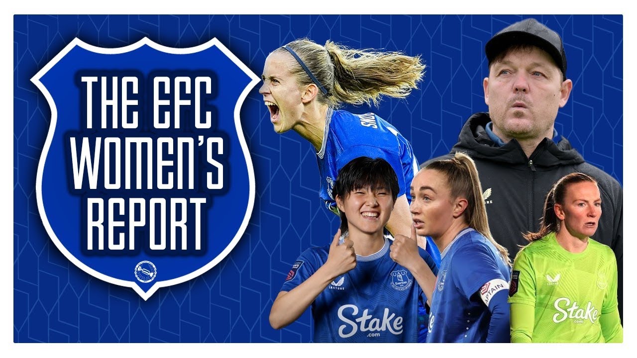 The EFC Women’s Report | Merseyside Derby Win! Form Improving? Hayashi Magic!