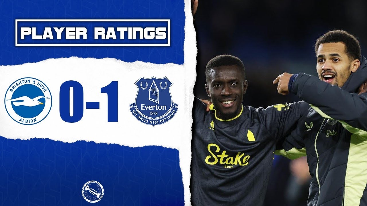 Gueye Is Incredible! Ndiaye Magic! | Brighton 0-1 Everton | Player Ratings