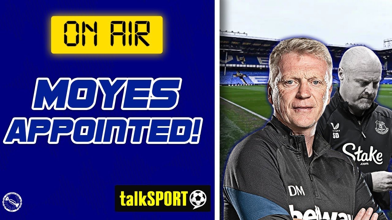 “IT’S A SMART APPOINTMENT!” – Everton Appoint David Moyes! | TalkSport – 11/01/25